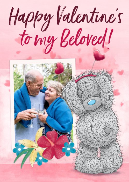 Tatty Teddy To My Beloved Valentine's Photo Upload Card