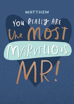 Editable Typographic Most Marvellous Mr Anniversary Card