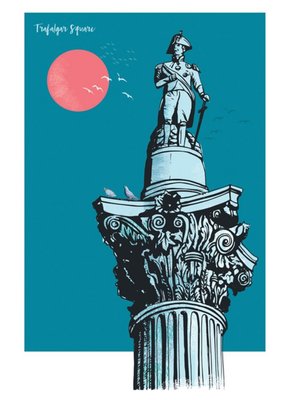 London Landmark Trafalgar Square Birthday Card