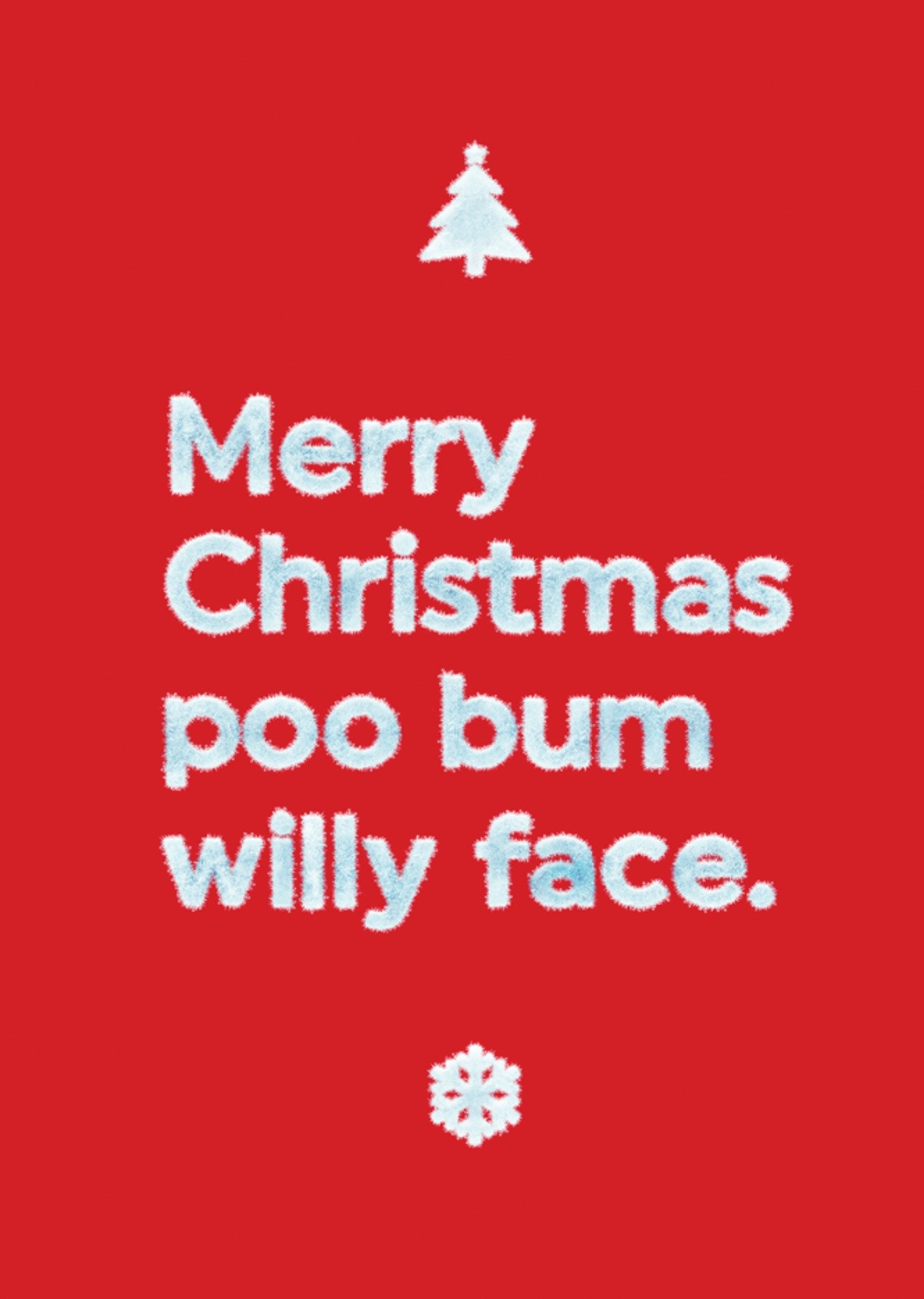 Moonpig Frosted Effect Cheeky Typography Christmas Card