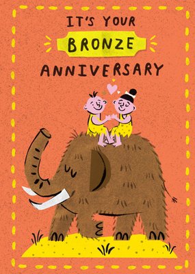 It’s Your Bronze Anniversary Card