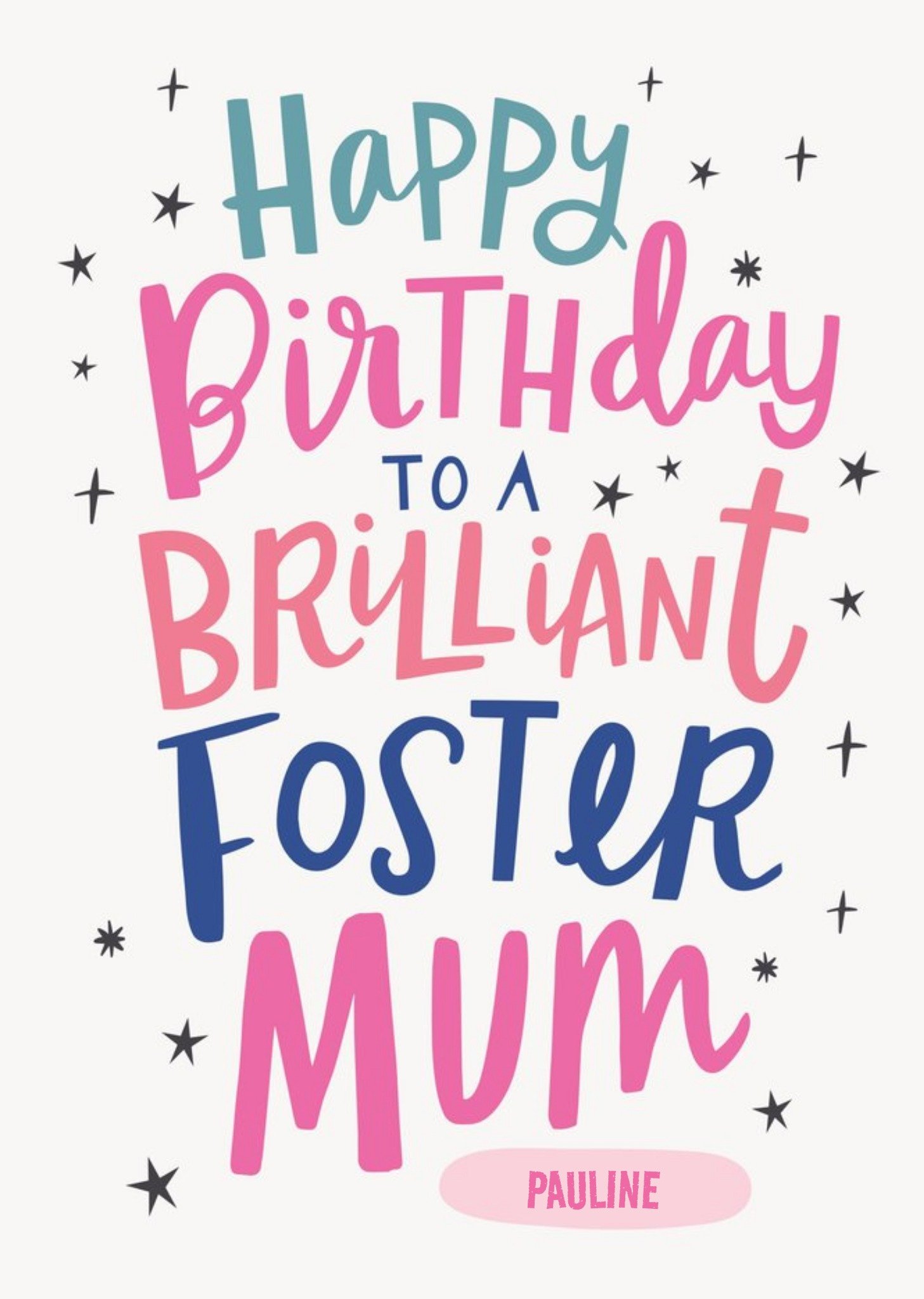 Moonpig Cute Star Typographic Customisable Foster Mum Birthday Card