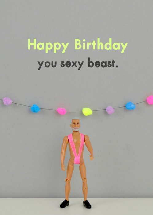 Funny Dolls Sexy Beast Birthday Card