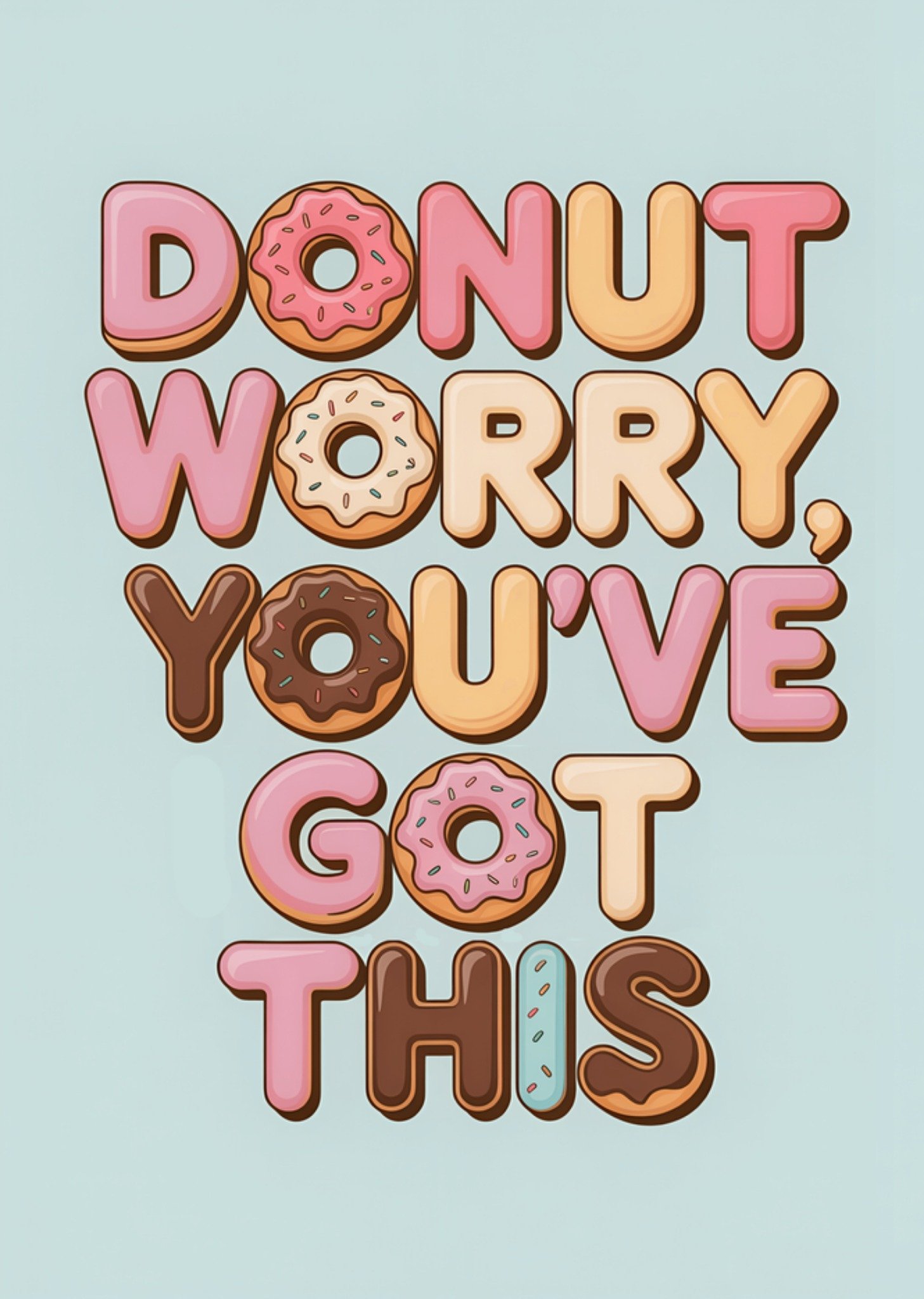 Moonpig Donut Worry You've Got This Card