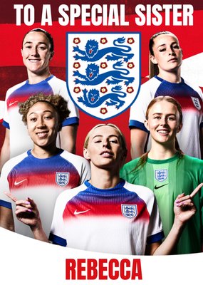England Lionesses To A Special Sister Card