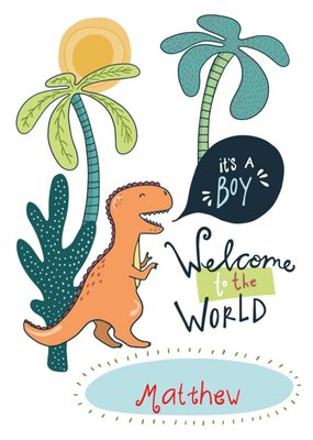 Its A Boy Welcome To The World Dinosaur Card