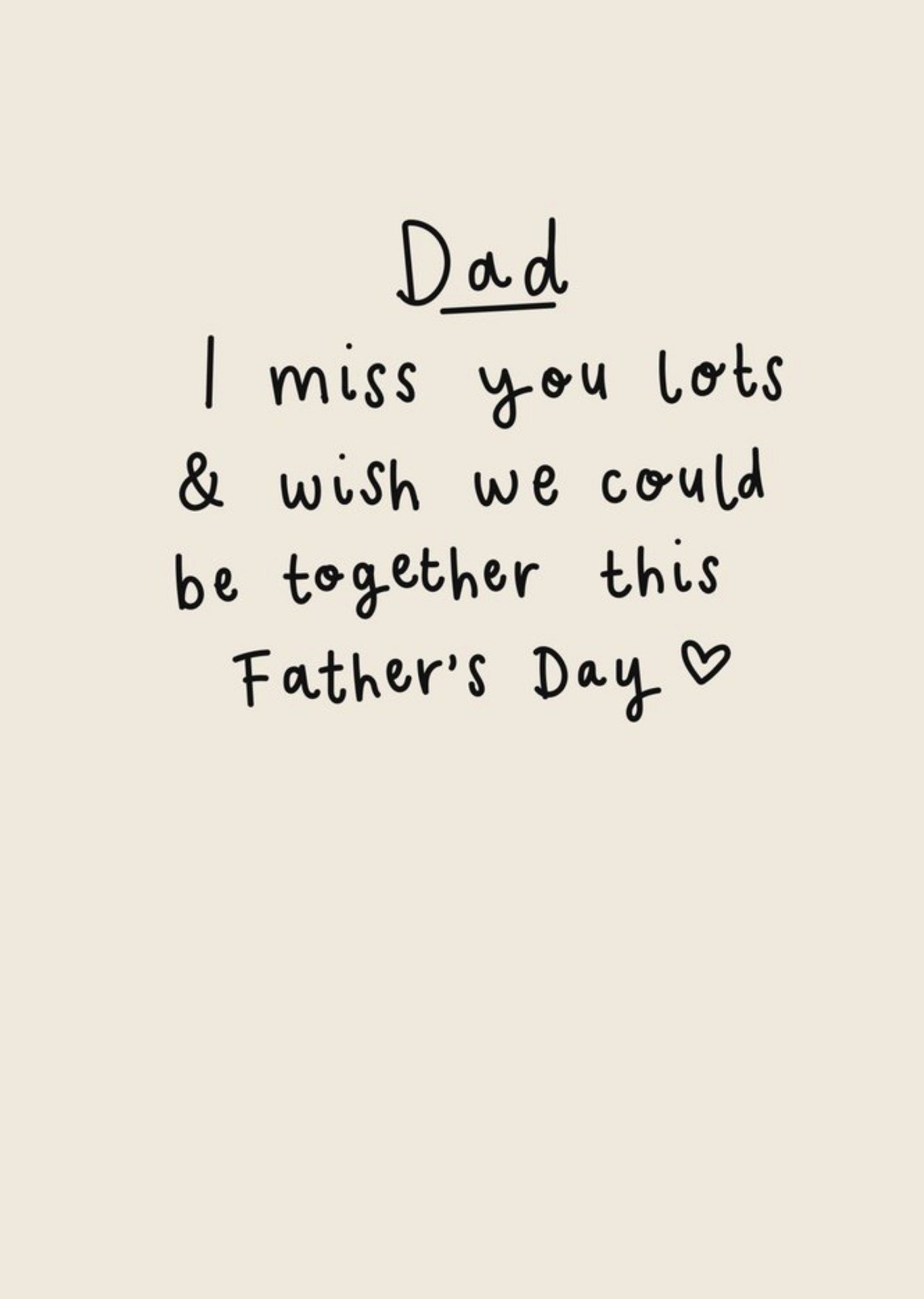 Moonpig Simple Typographic Dad I Miss You Lots Fathers Day Card