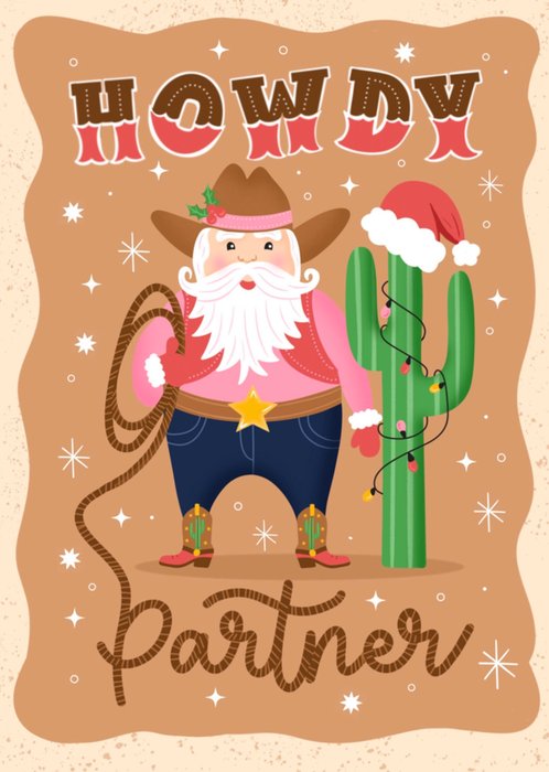 Howdy Partner Illustrated Cowboy Santa Christmas Card