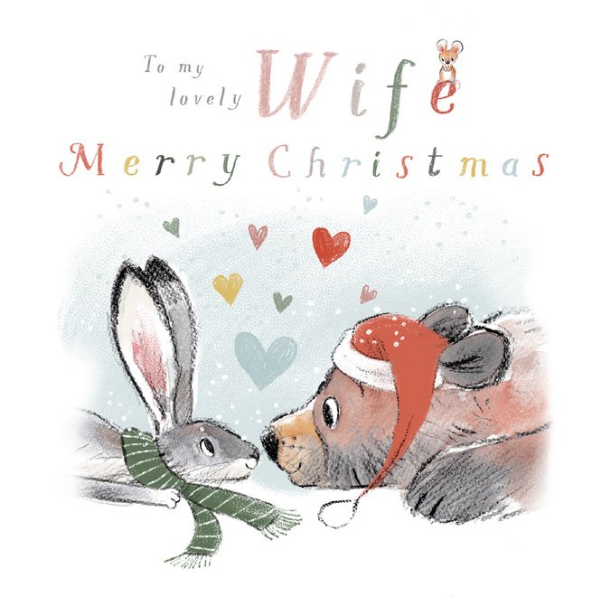 Moonpig Illustration Of A Cute Bear And A Hare With Colourful Typography To My Lovely Wife Christmas