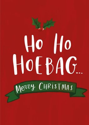 Modern Fun Illustration Ho Ho Hoebag Christmas Card