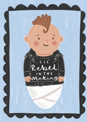 Lil Rebel In The Making New Baby Card