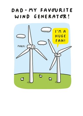 Dad My Favourite Wind Generator Card