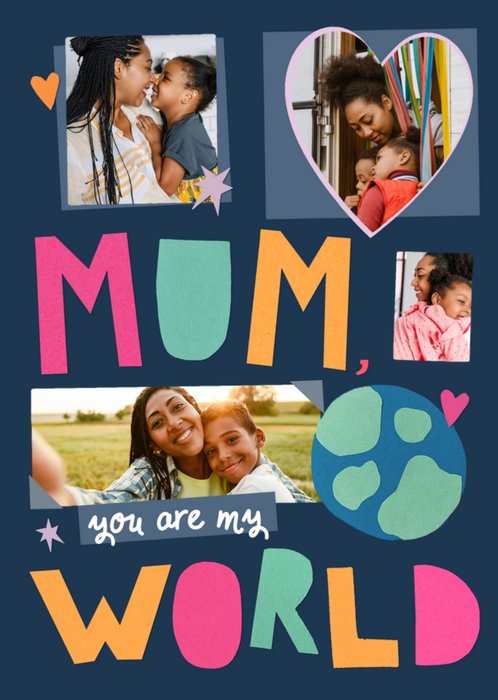 Love and Joy Mum You Are My World Cutout Effect Graphics Photo Upload Mother's Day Card