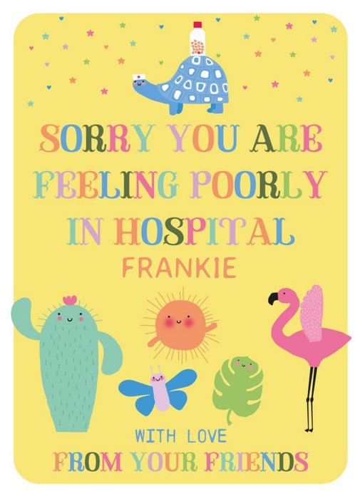 Cute And Colourful Poorly In Hospital Get Well Soon Card