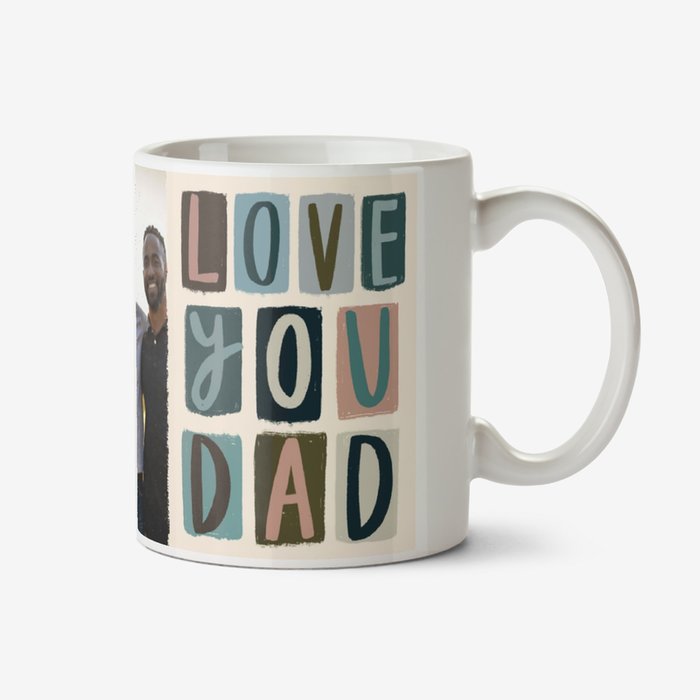 Love You Dad Photo Upload Father's Day Mug