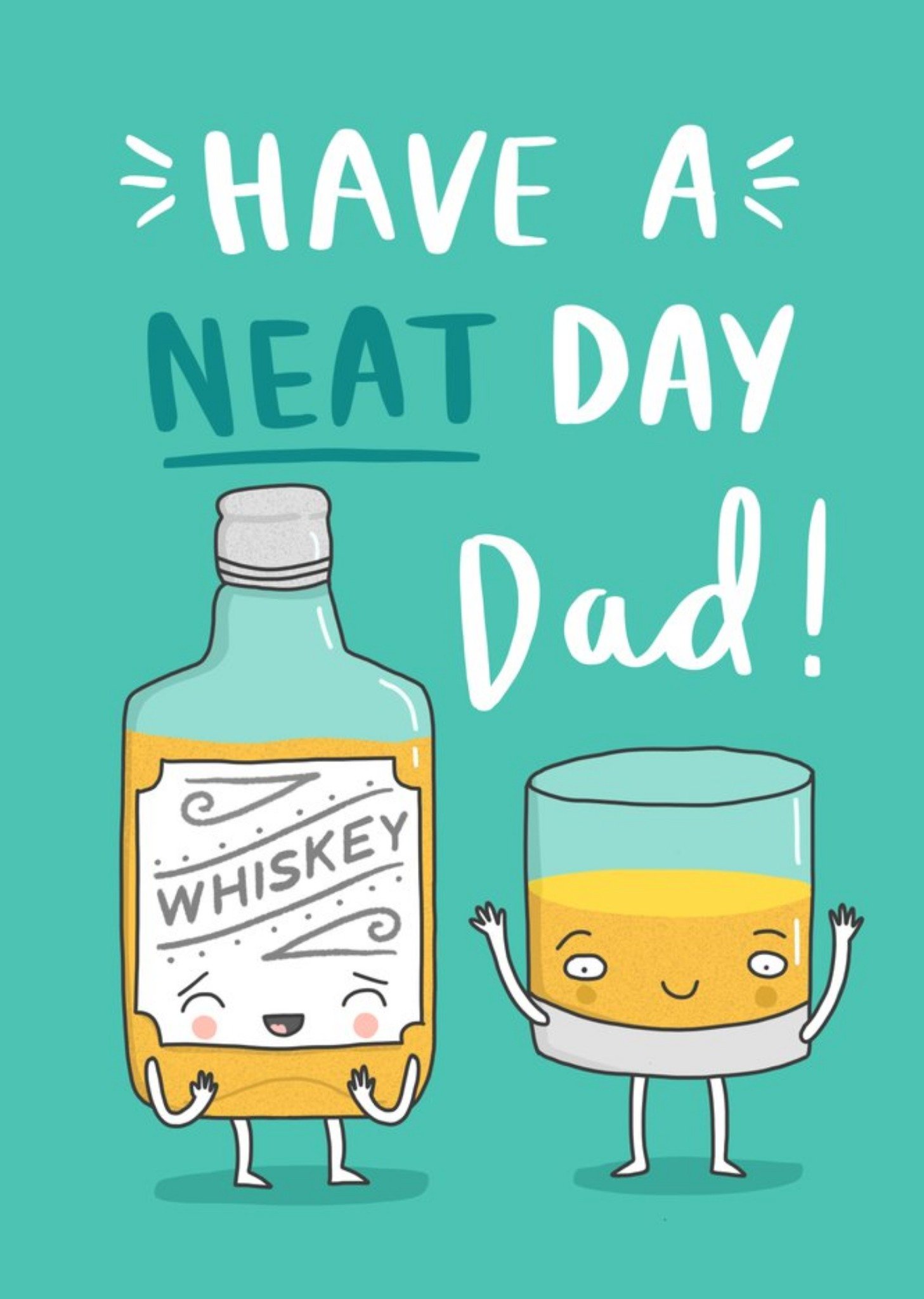 Moonpig Have A Neat Day Dad Card