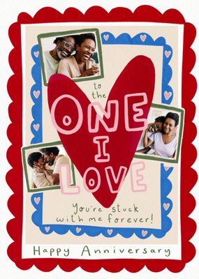 Stuck With Me Photo Upload One I Love Anniversary Card