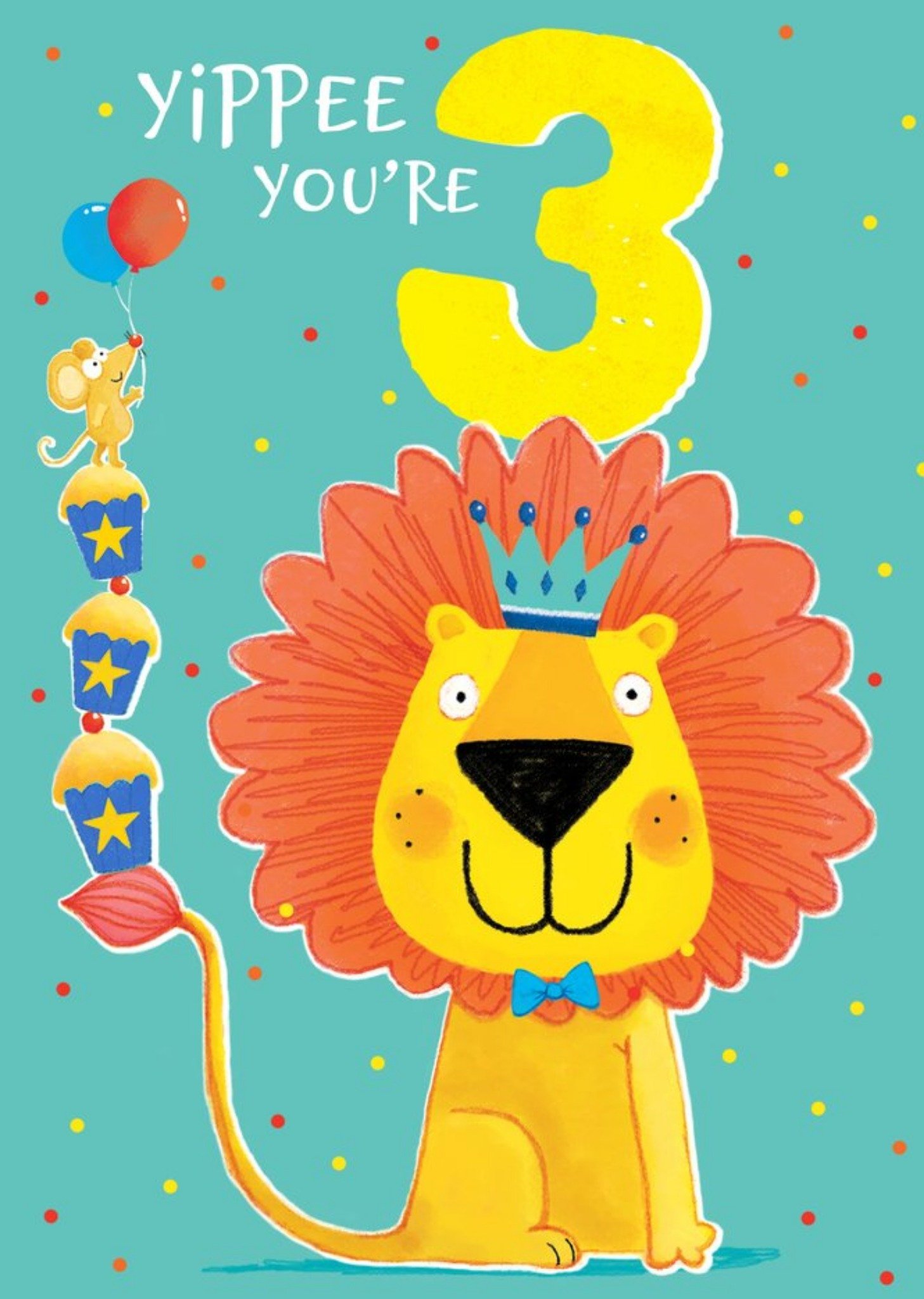 Moonpig Yippee You're 3 Cute Lion Birthday Card