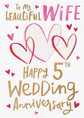 To My Beautiful Wife 5th Anniversary Card