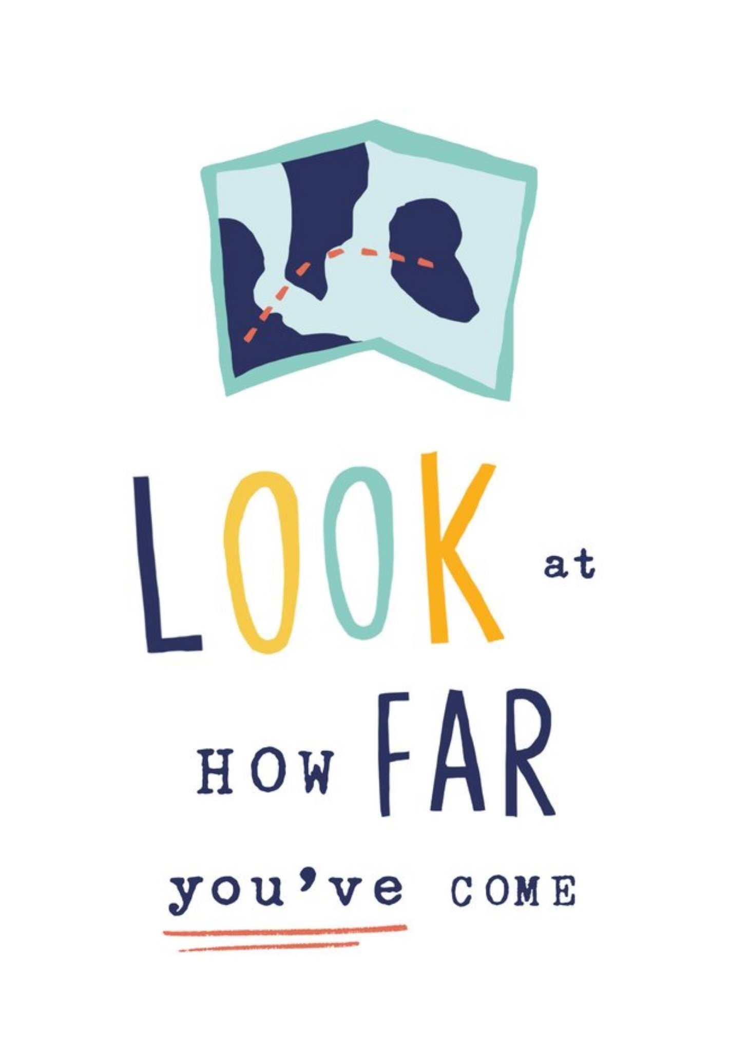 Moonpig Look At How Far You've Come Thinking Of You Empathy Card