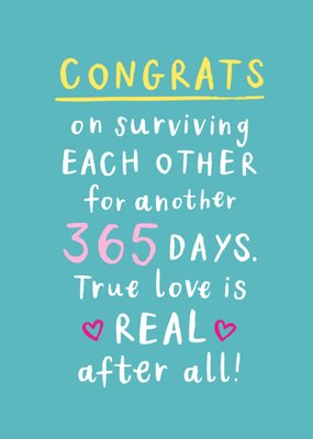 Surviving For Another 365 Days Anniversary Card