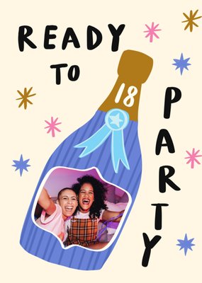 Scribbler Ready To Party 18th Photo Upload Birthday Card