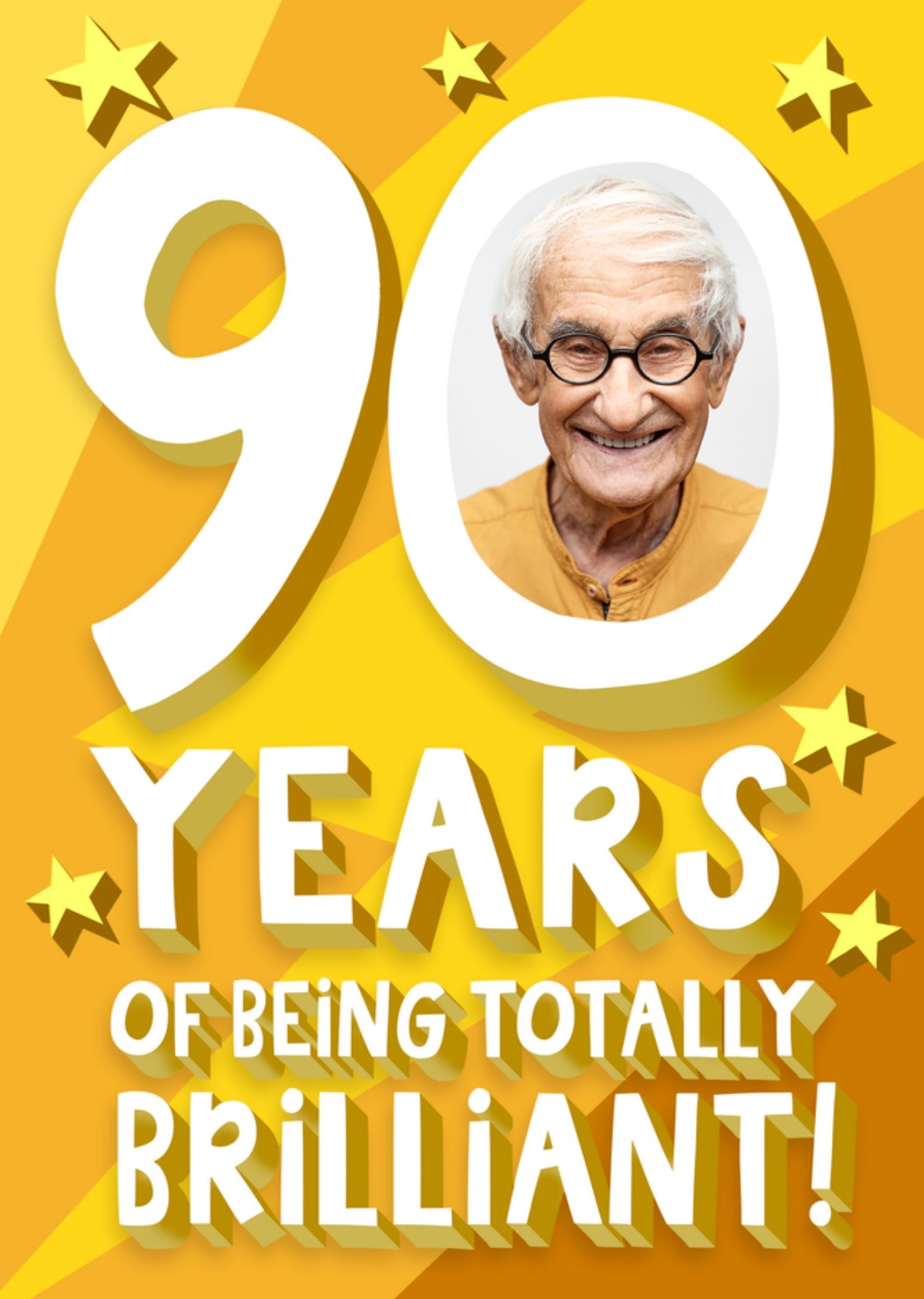 Moonpig 90 Years Of Being Totally Brilliant Photo Upload Birthday Card