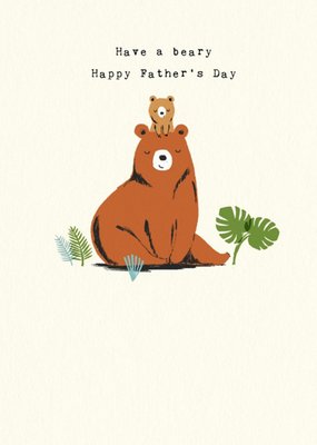 Cute Bears Have A Beary Happy Father's Day Card