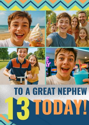 To A Great Nephew 13 Today Photo Upload Birthday Card