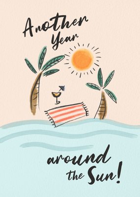 Another Year Around The Sun Travel Themed Birthday Card
