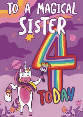 Illustration Of A Unicorn Painting The Number Four In Rainbow Stripes Sister's Fourth Birthday Card