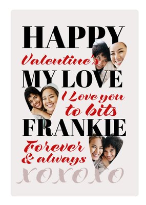 Tenderhearted I Love You To Bits Mixed Fonts Typography Photo Upload Valentine's Day Card