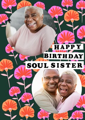 Soul Sister Floral Photo Upload Birthday Card 