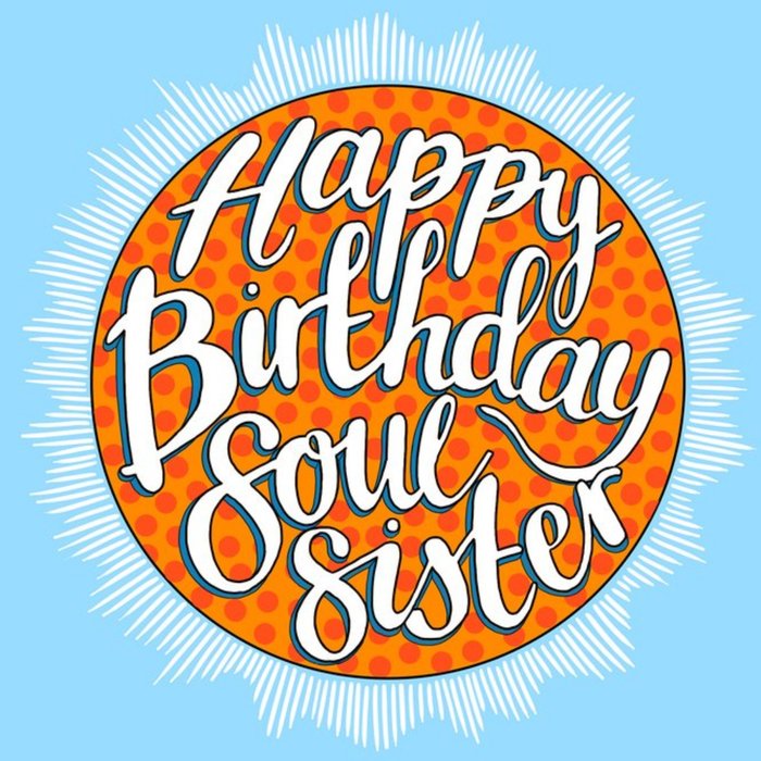 Soul Sister Birthday Card