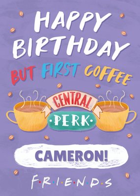 Friends Central Perk Birthday Card