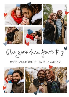 One Year Down Forever To Go Photo Upload Happy Anniversary Card