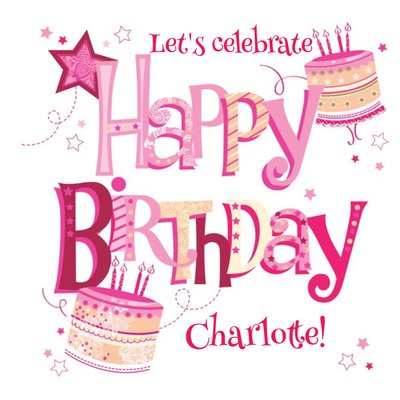 Bright Pink Cakes Personalised Happy Birthday Card