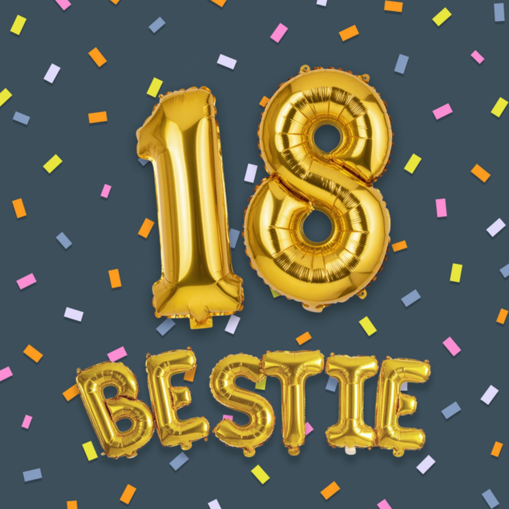 Moonpig Bestie Gold Balloons 18th Birthday Card
