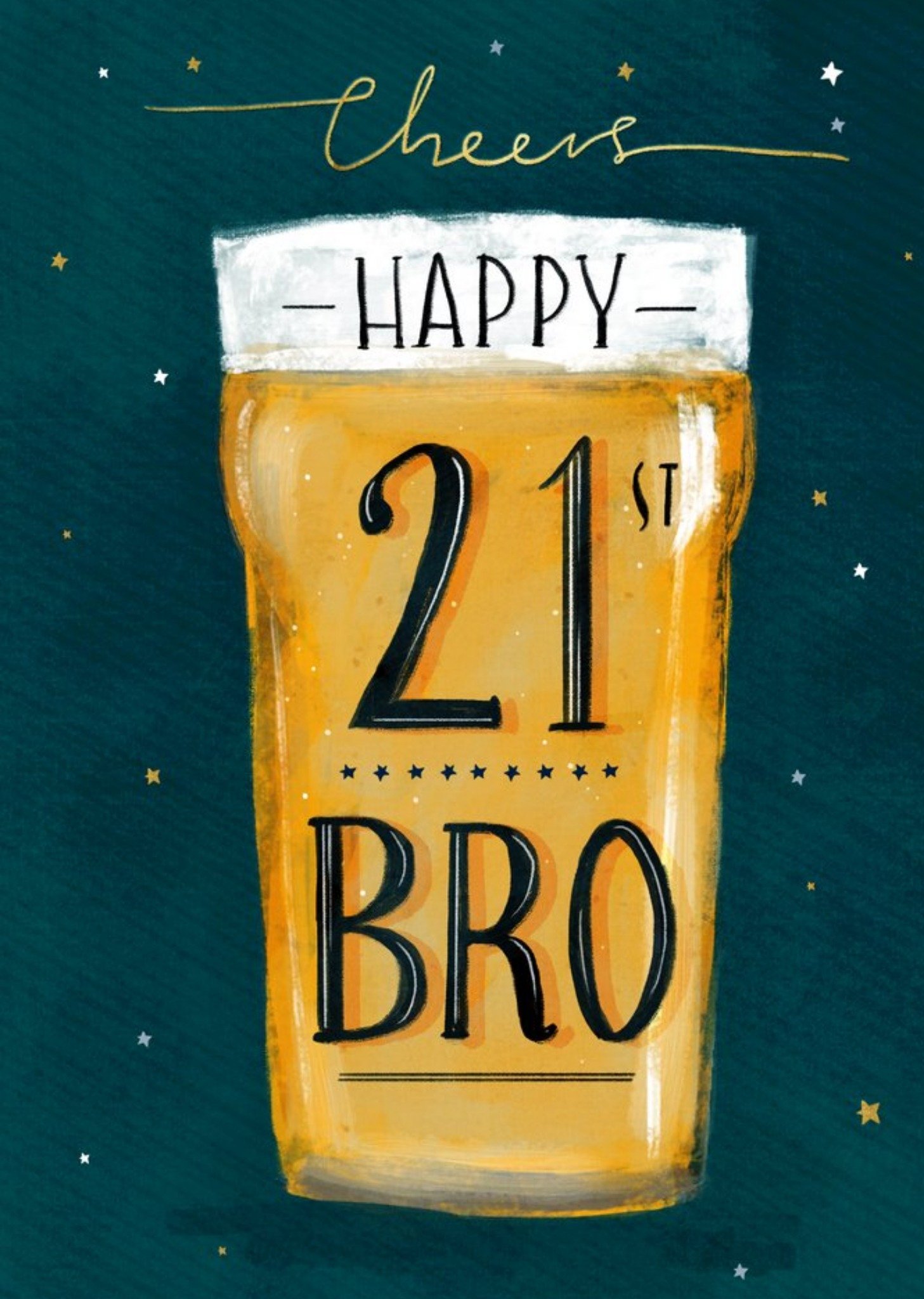Moonpig Illustration Typographic Cheers Happy 21st Bro Birthday Card