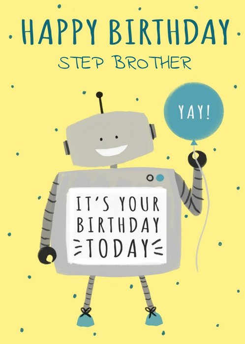 Okey Dokey Cute Illustrated Robot Step Brother Birthday Card 