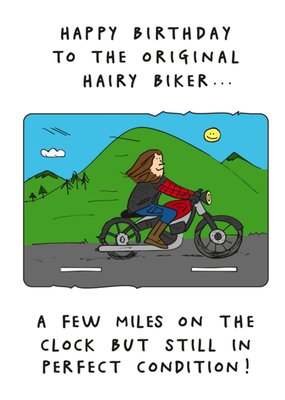 To The Original Hairy Biker Birthday Card