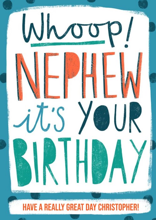 Whoop! NEPHEW it's your Birthday - Birthday Card