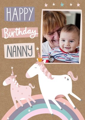 Happy Birthday Nanny - Photo upload Unicorn card