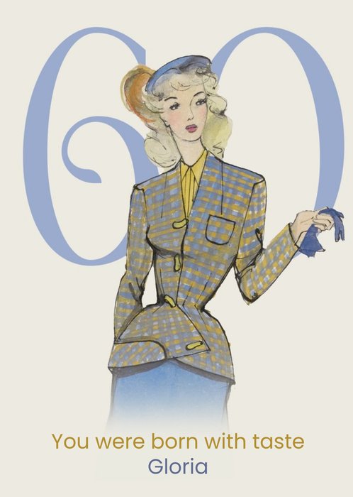 V And A Vintage Fashion Illustration You Were Born With Good Taste 60th Birthday Card