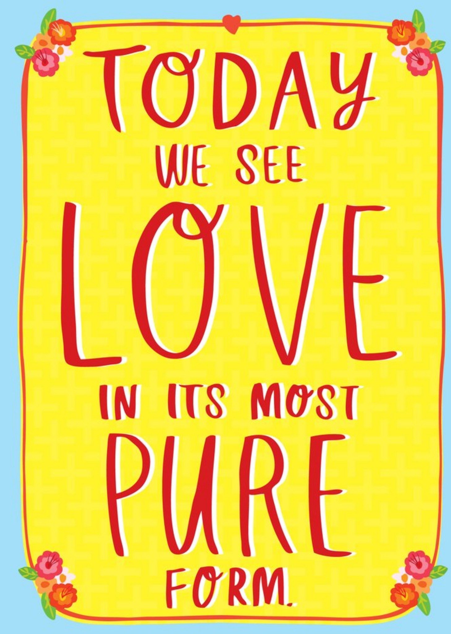 Moonpig Handwritten Typography In A Yellow Frame Love In It's Most Pure Form Wedding Card