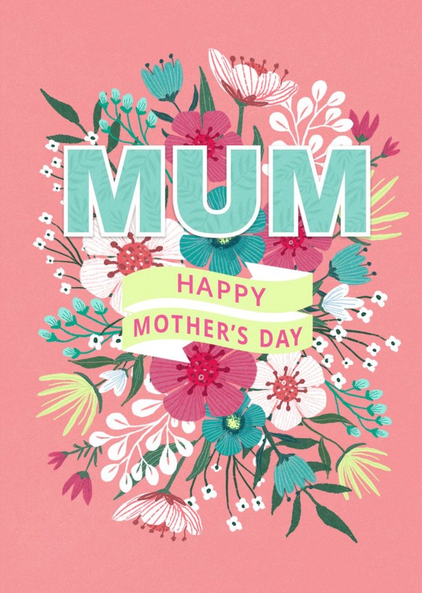 Moonpig Floral Typographic Banner Mum Happy Mother's Day Card