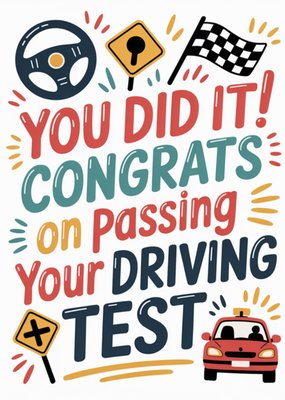 You Did It Congrats On Passing Your Driving Test Card