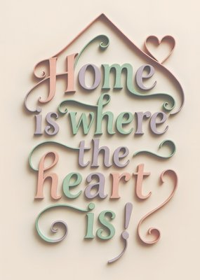 Home Is Where the Heart Is New Home Card