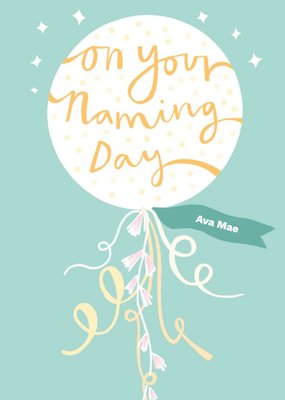 Cute Illustrated On Your Naming Day Balloon Card