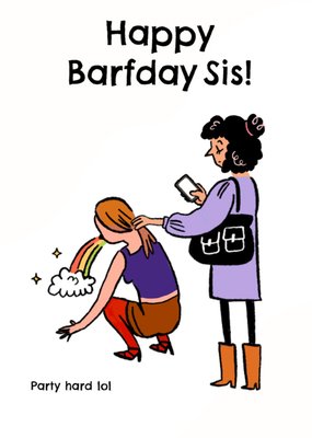 Happy Barfday Sis Card